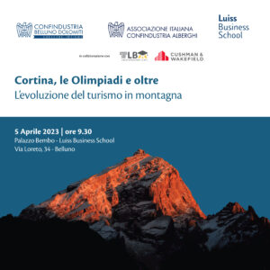 Cortina, le Olimpiadi e oltre: l’evoluzione del turismo in montagna. – Mercoledì 05 aprile 2023.