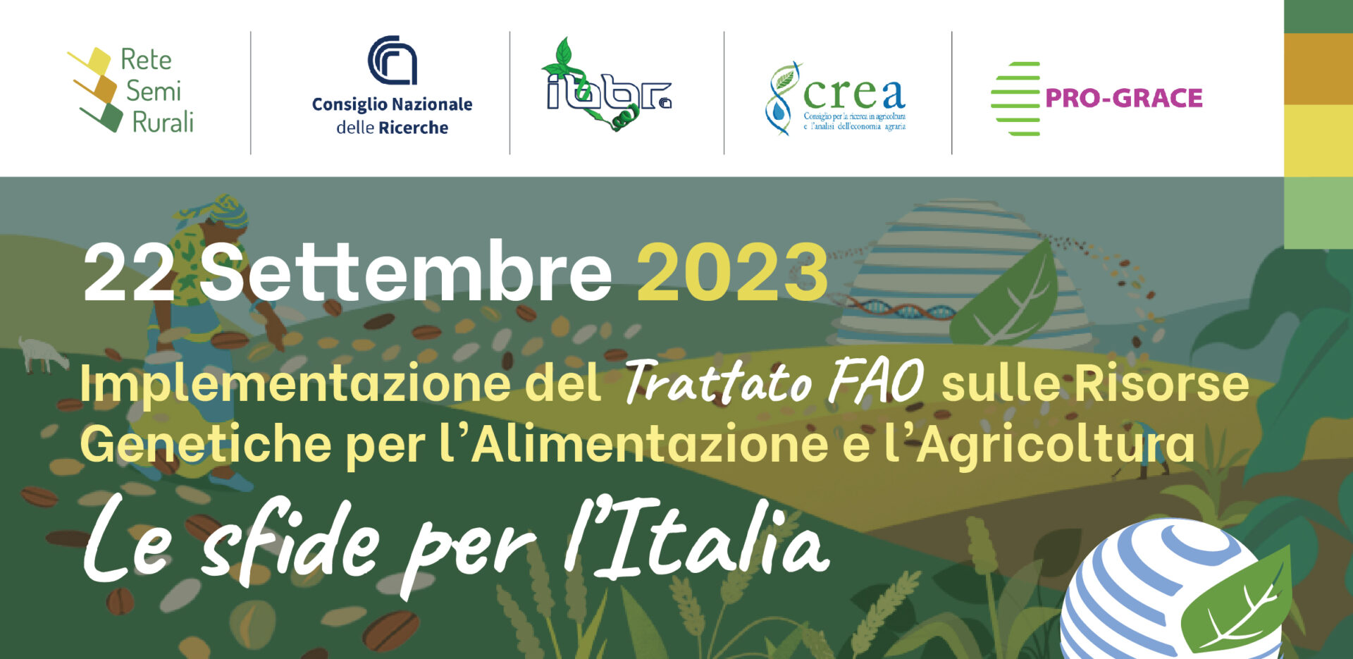 Scopri di più sull'articolo Implementazione del Trattato FAO sulle Risorse Genetiche per l’Alimentazione e l’Agricoltura. Le sfide per l’Italia 